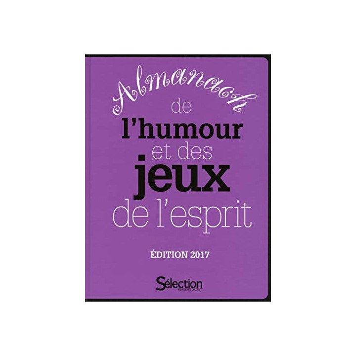 L'almanach de l'humour et des jeux de l'esprit